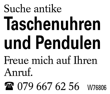 Taschenuhren und Pendulen