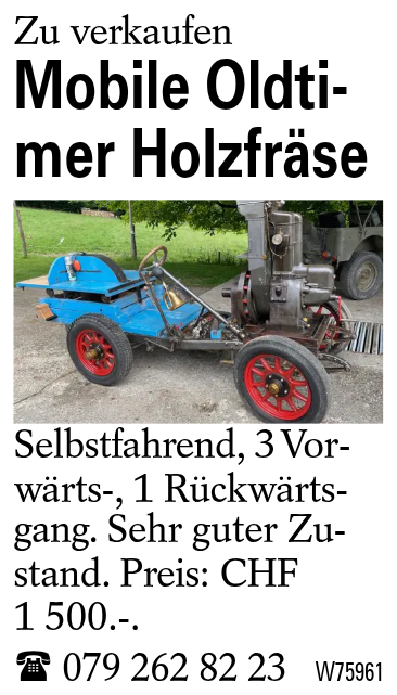 Mobile Oldtimer Holzfräse