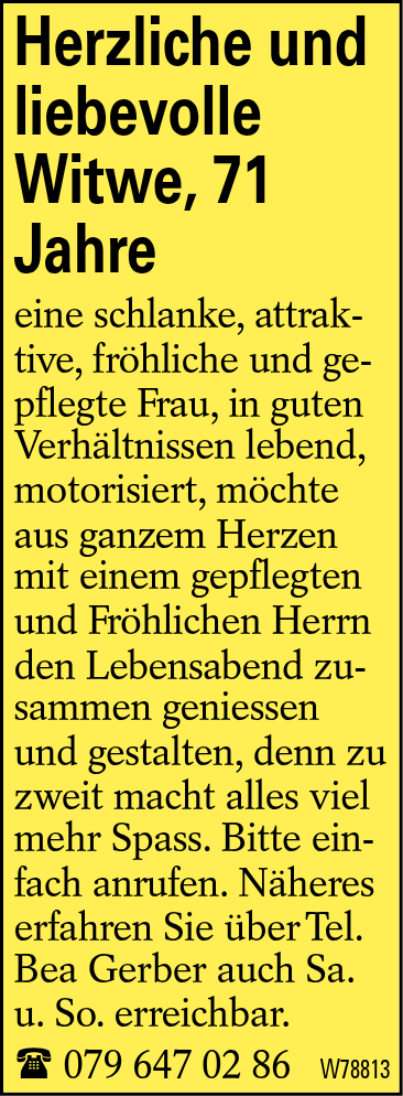 Herzliche und liebevolle Witwe, 71 Jahre