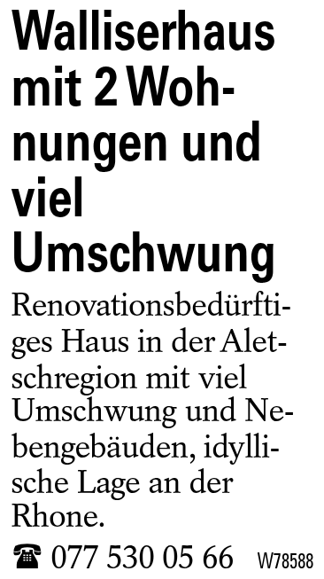 Walliserhaus mit 2 Wohnungen und viel Umschwung