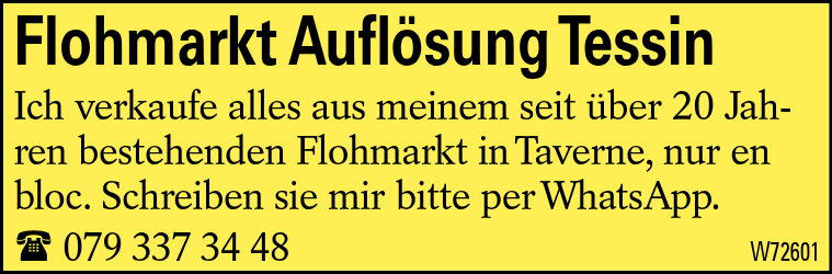 Flohmarkt Auflösung Tessin