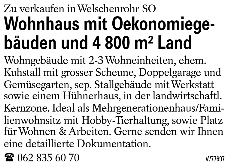 Wohnhaus mit Oekonomiegebäuden und 4 800 m^2 Land