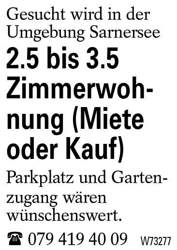 2.5 bis 3.5 Zimmerwohnung (Miete oder Kauf)