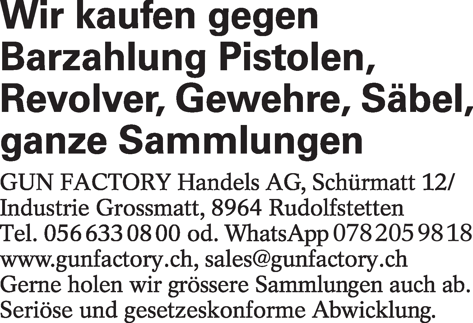 Wir kaufen gegen Bezahlung