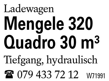 Mengele 320 Quadro 30 m^3