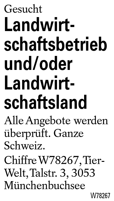 Landwirtschaftsbetrieb und/oder Landwirtschaftsland