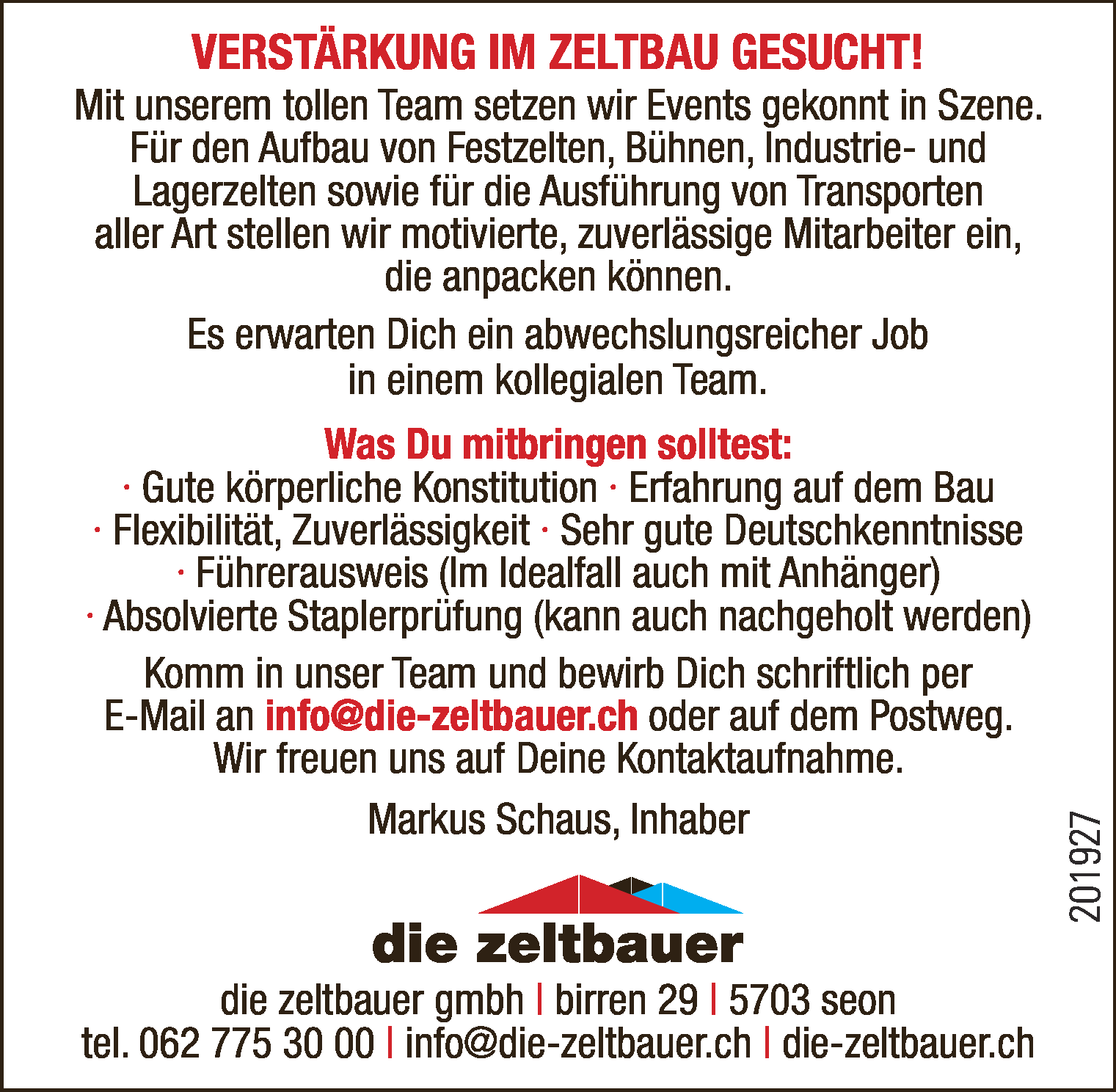 Verstärkung im Zeltbau gesucht