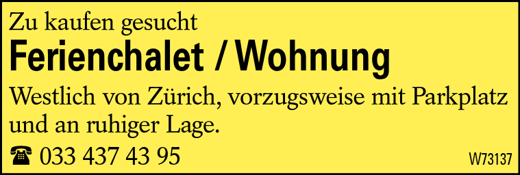 Ferienchalet / Wohnung