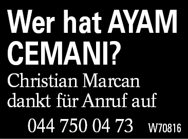 Wer hat AYAM CEMANI?