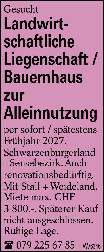 Landwirtschaftliche Liegenschaft / Bauernhaus zur Alleinnutzung