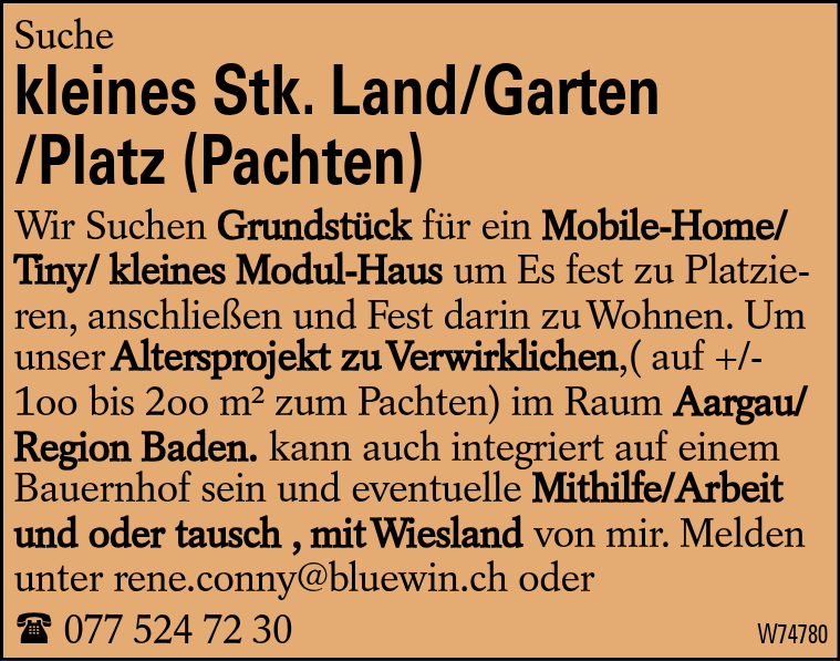 kleines Stk. Land/Garten /Platz (Pachten)
