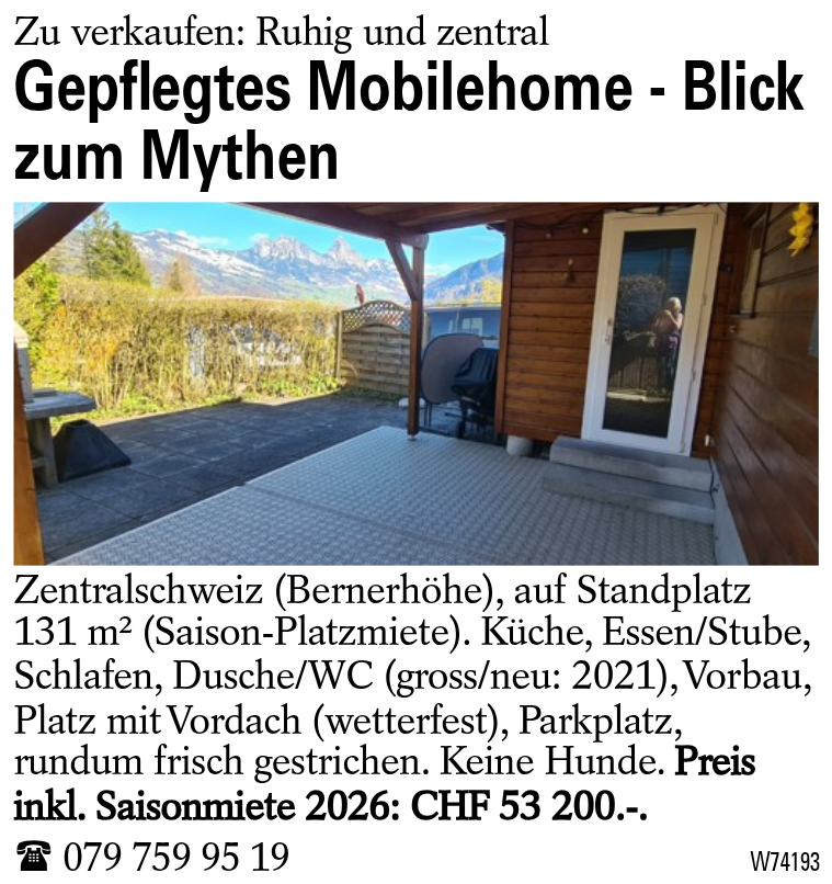 Gepflegtes Mobilehome - Blick zum Mythen