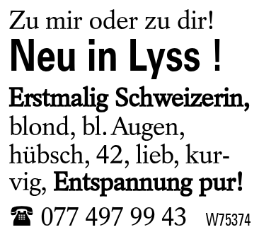 Neu in Lyss !