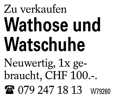 Wathose und Watschuhe