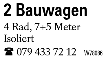 2 Bauwagen