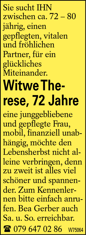 Witwe Therese, 72 Jahre