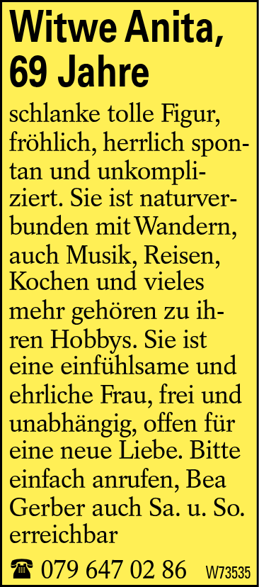 Witwe Anita, 69 Jahre