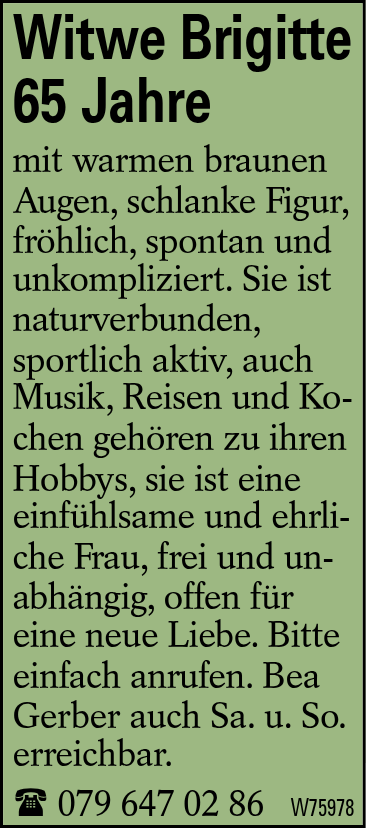 Witwe Brigitte 65 Jahre
