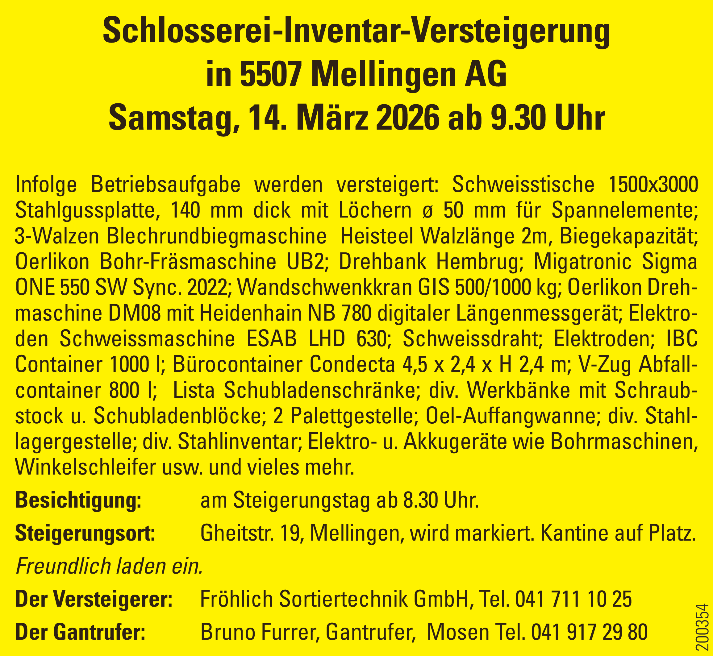 Schlosserei-Inventar, Mellinge