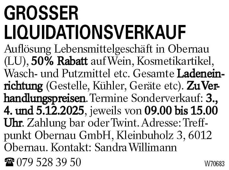GROSSER                                                       LIQUIDATIONSVERKAUF
