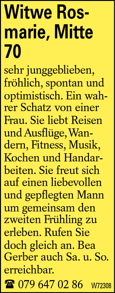 Witwe Rosmarie, Mitte 70