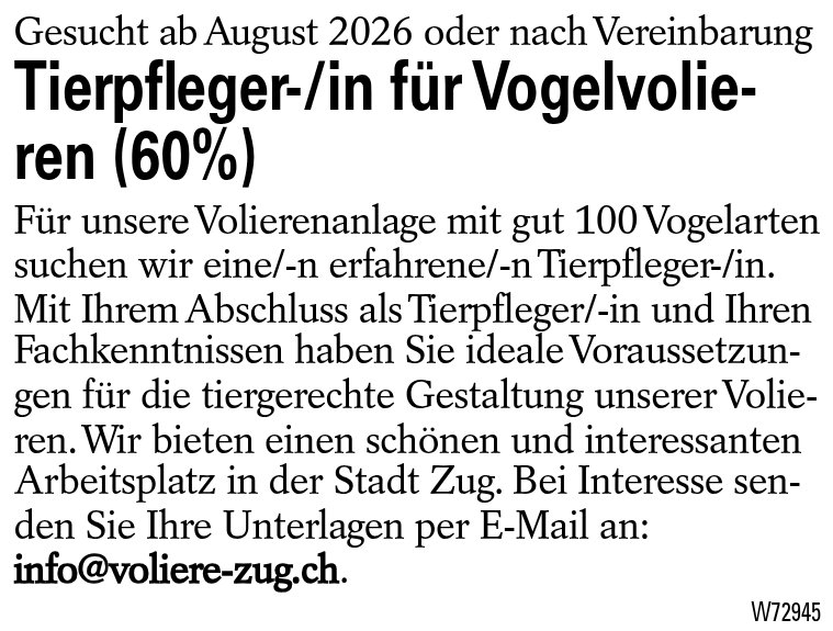 Tierpfleger-/in für Vogelvolieren (60%)