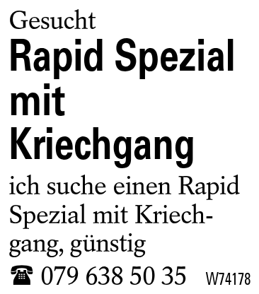 Rapid  Spezial mit Kriechgang