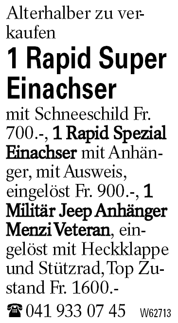 1 Rapid Super Einachser