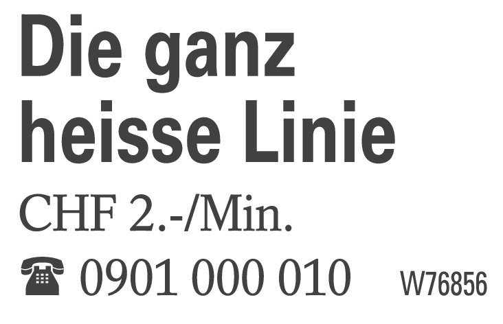 Die ganz heisse Linie