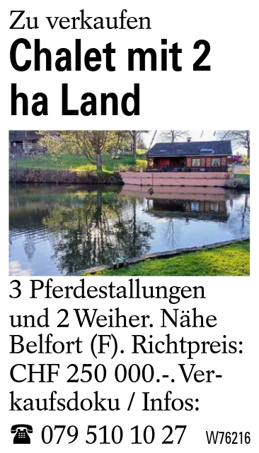 Chalet mit 2 ha Land