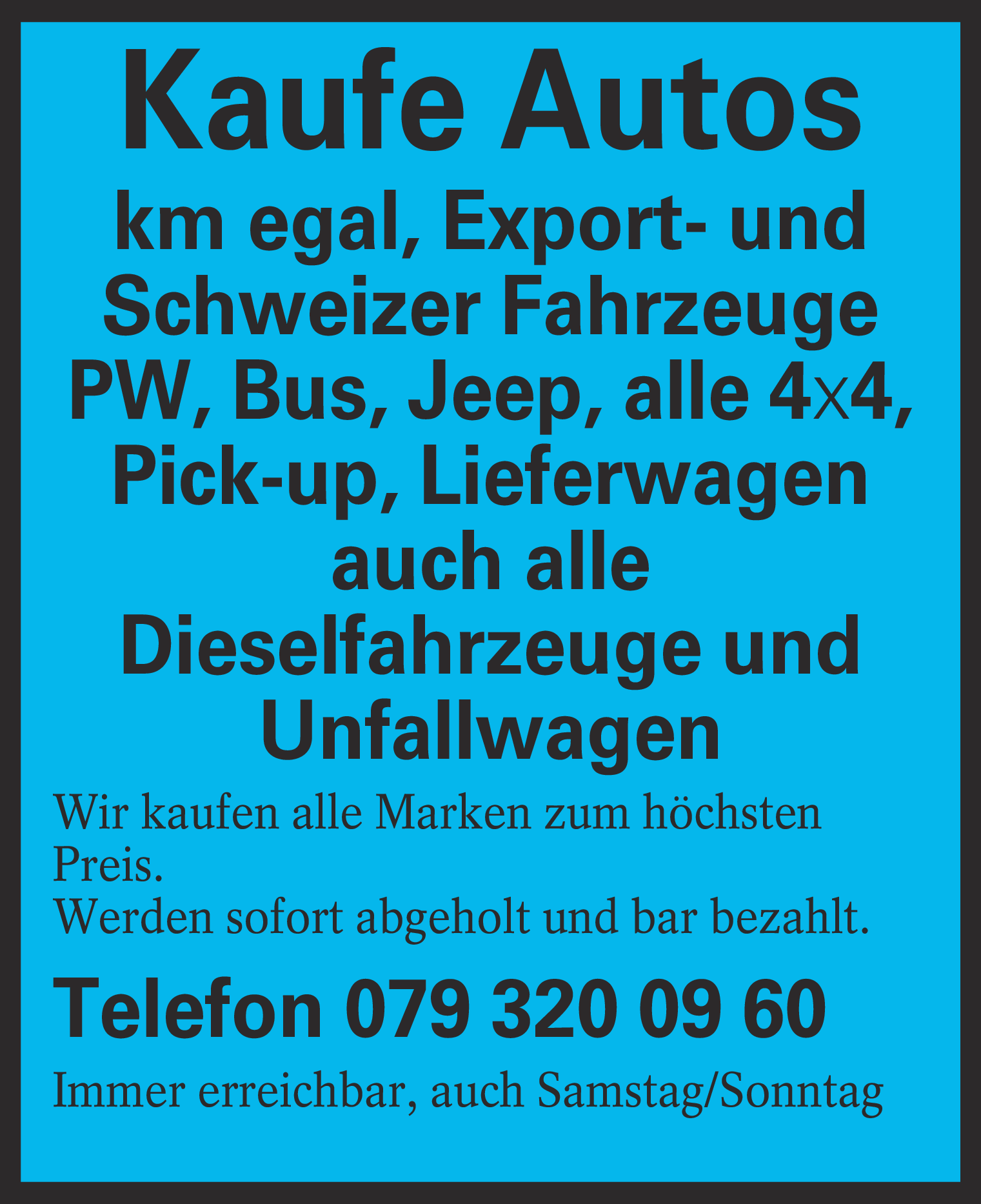 Kaufe Autos - Auto Däniken