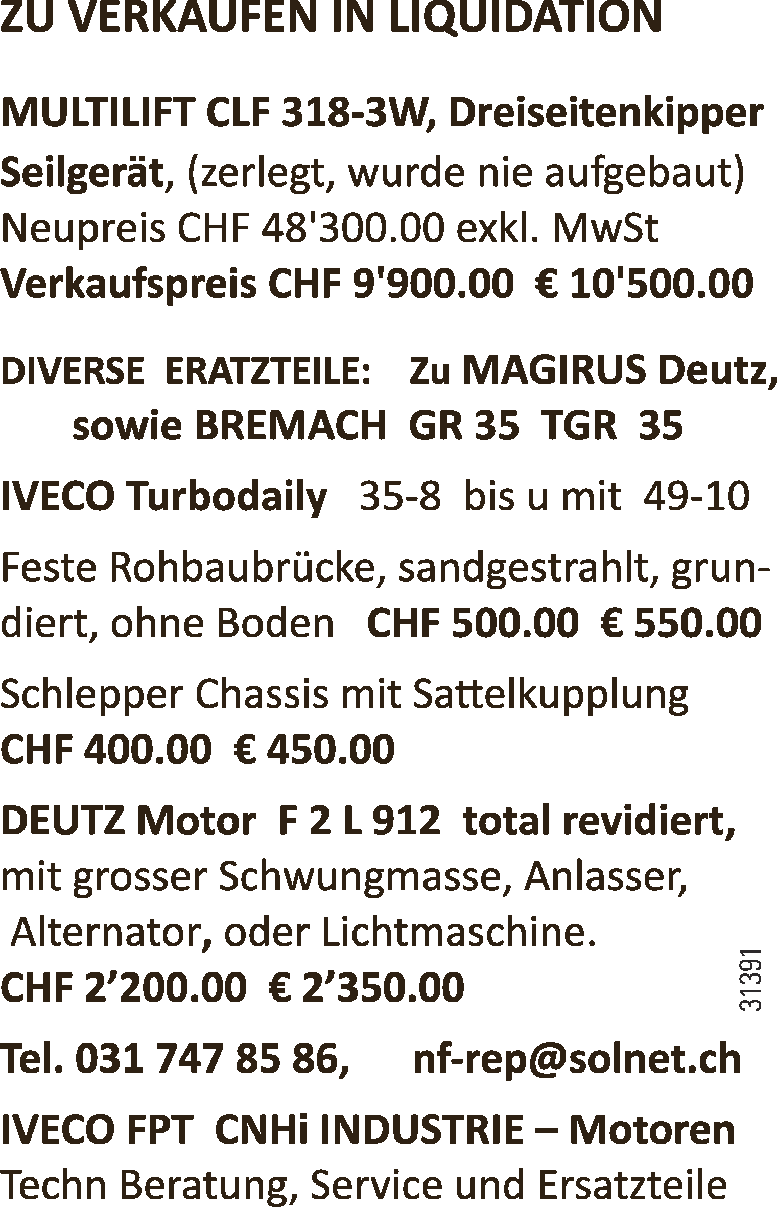Zu verkaufen in Liquidation